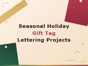 Seasonal Holiday Gift Tag Lettering Projects