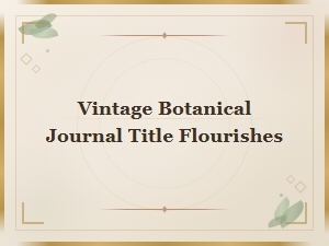 Project Inspiration: Vintage Botanical Journal Flourishes